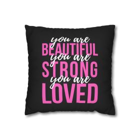 Decorative Throw Pillow Cover - Set Of 2, You Are Beautiful Strong Loved Inspiration Affirmation Pink White