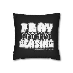 Decorative Throw Pillow Cover - Set Of 2, Pray Without Ceasing Black And White Christian Inspiration